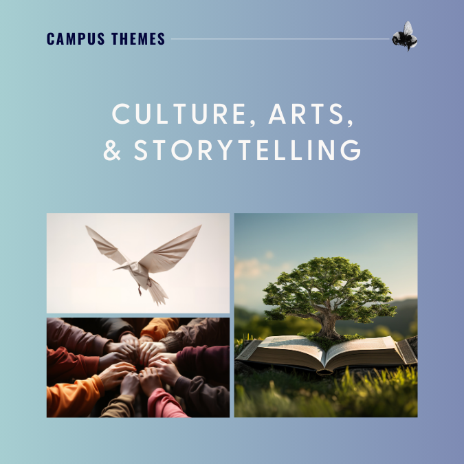 Culture, Arts, and Storytelling